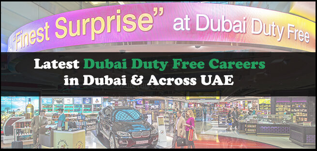 Dubai Duty Free Careers