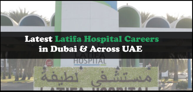 Latifa Hospital Careers