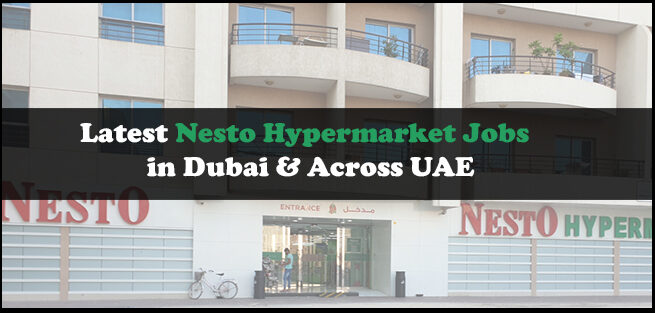 Nesto Hypermarket Jobs