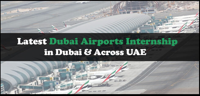 Dubai Airports Internship