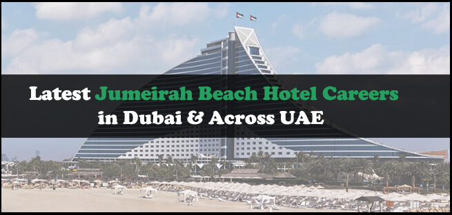 Jumeirah Beach Hotel Careers