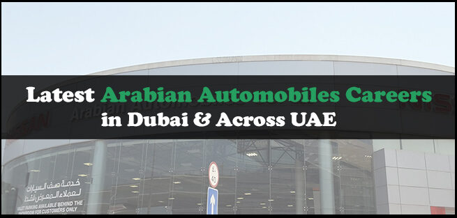 Arabian Automobiles Careers