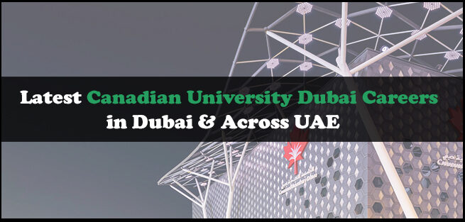 Canadian University Dubai Careers