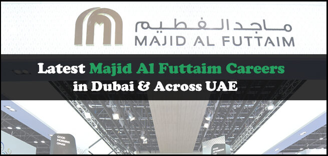 Majid Al Futtaim Careers